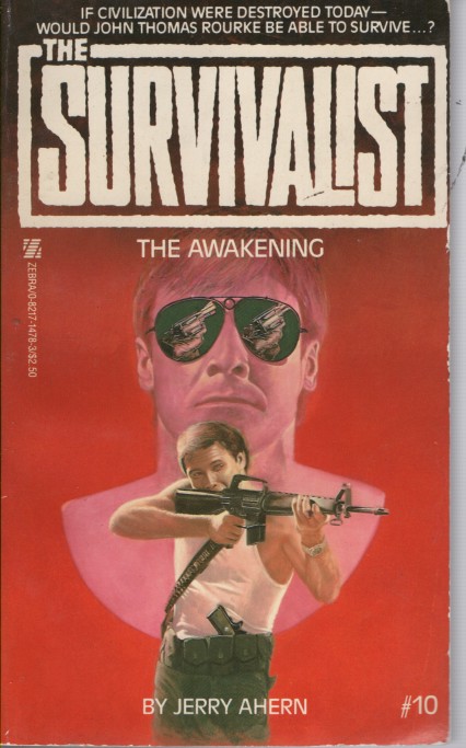 Survivalist - the Awakening Book 10