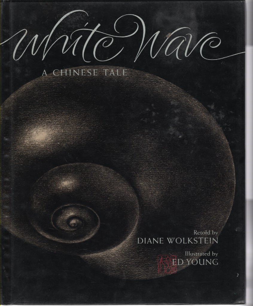 White Wave; A Chinese Tale