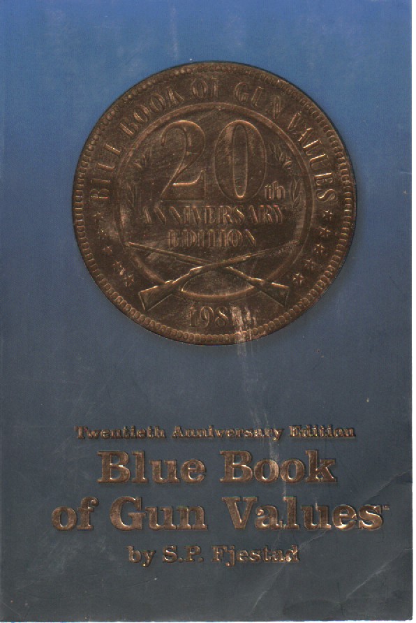 Blue Book of Gun Values; 20th Anniversary Edition