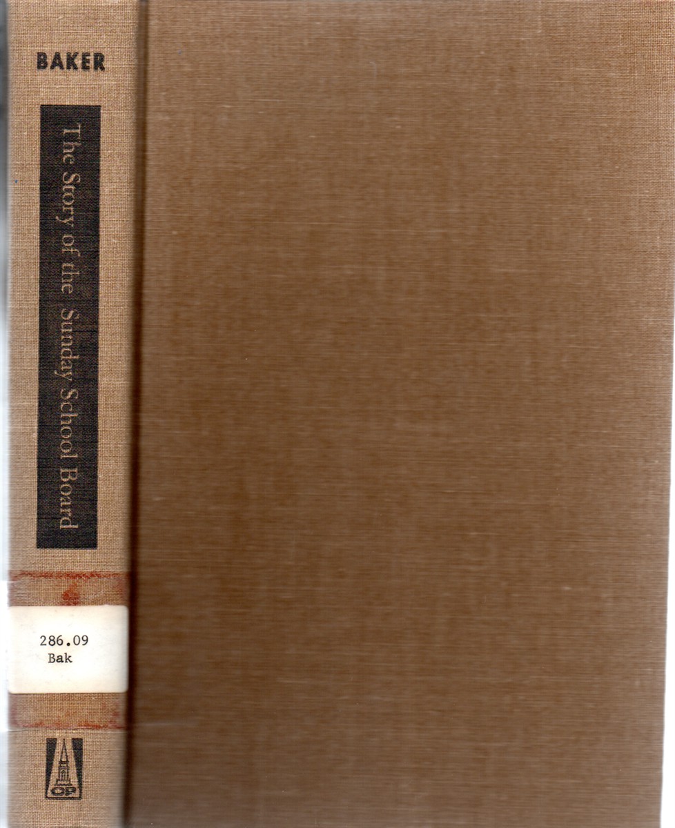 The Story of the Sunday School Board