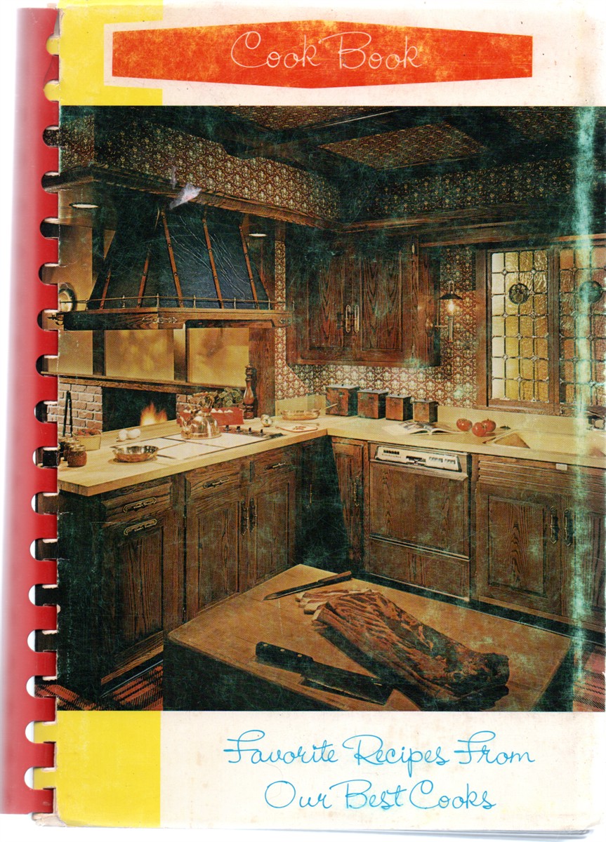 Favorite Recipes from Our Best Cooks Montrose and Ouray Counties