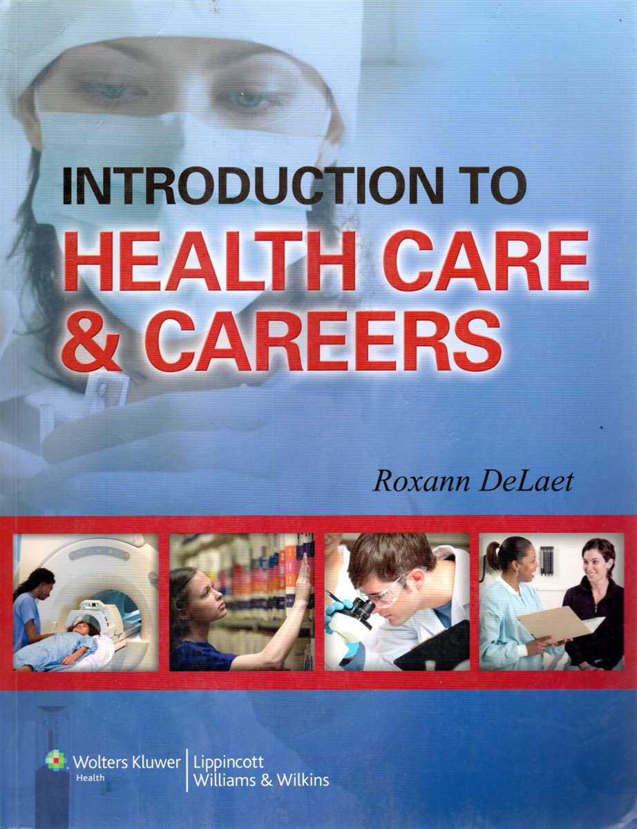 Introduction to Health Care & Careers