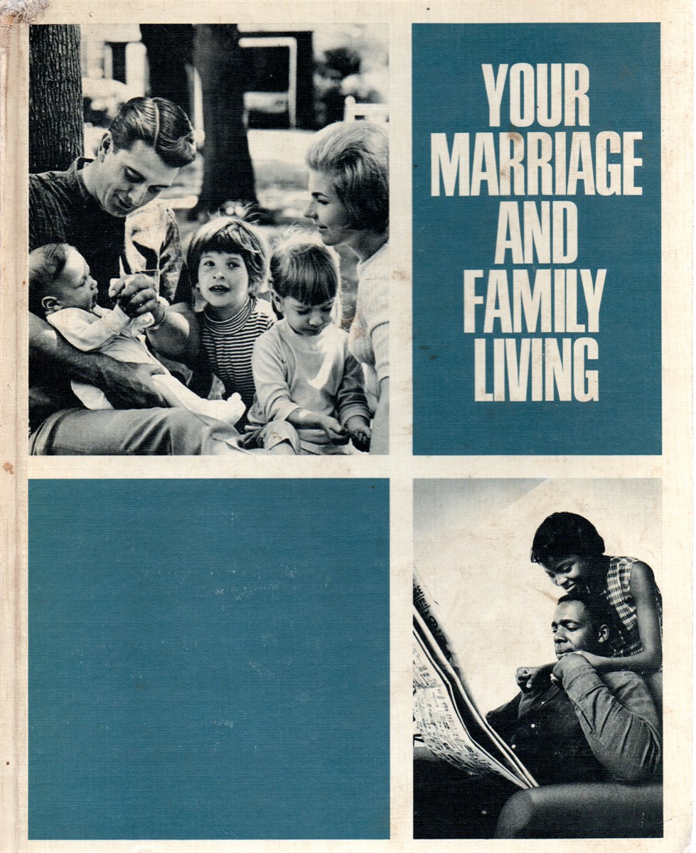 Your Marriage and Family Living