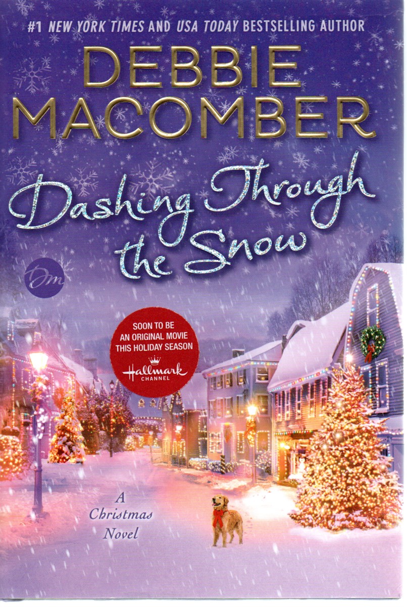 Dashing through the Snow A Christmas Novel