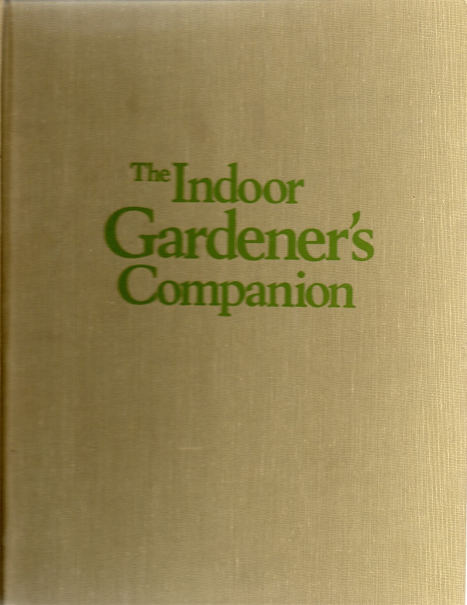 The Indoor Gardener's Companion