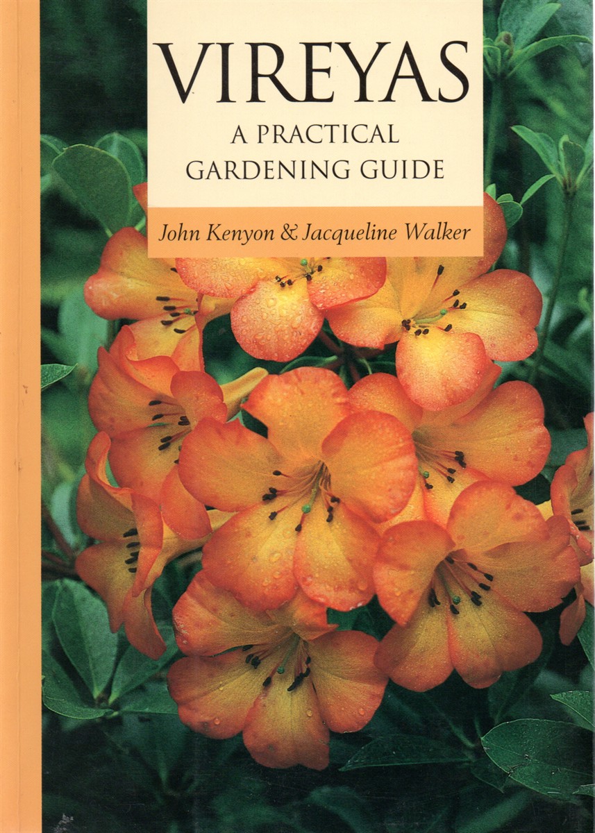 Vireyas; A Practical Gardening Guide