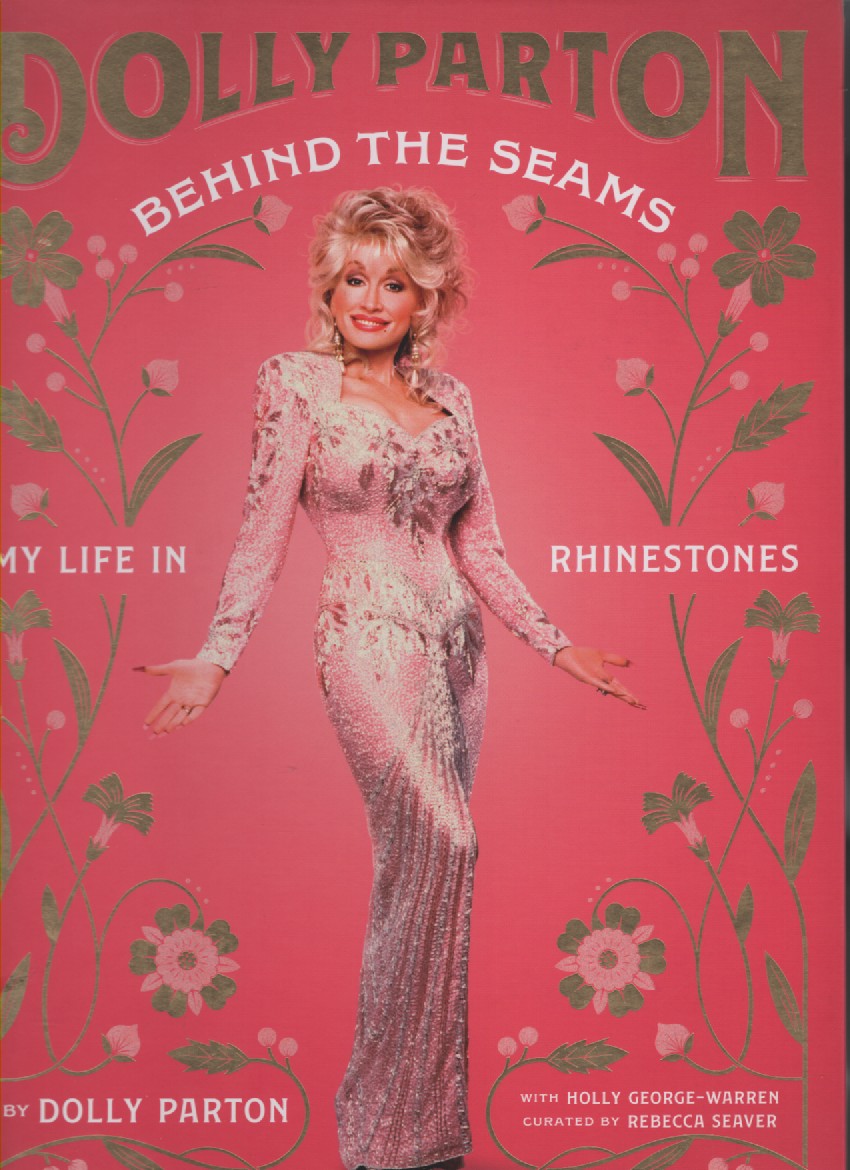 Behind the Seams; My Life in Rhinestones