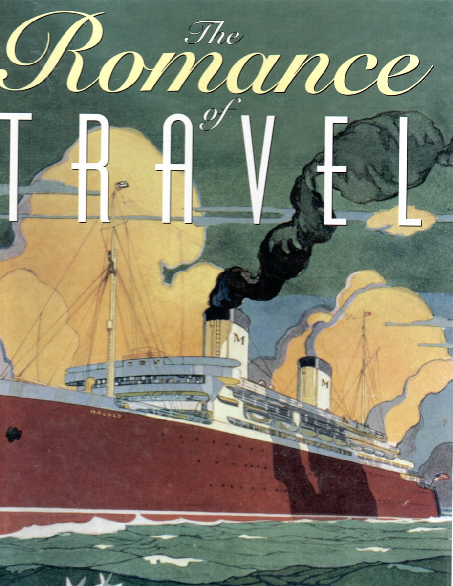 The Romance of Travel