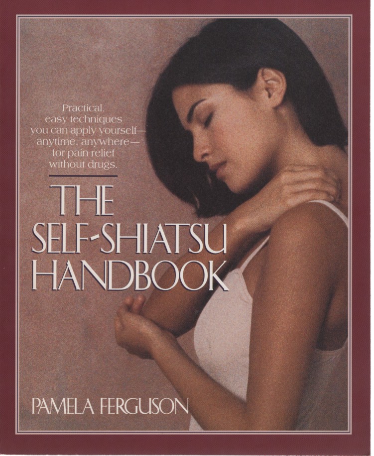 The Self-Shiatsu Handbook