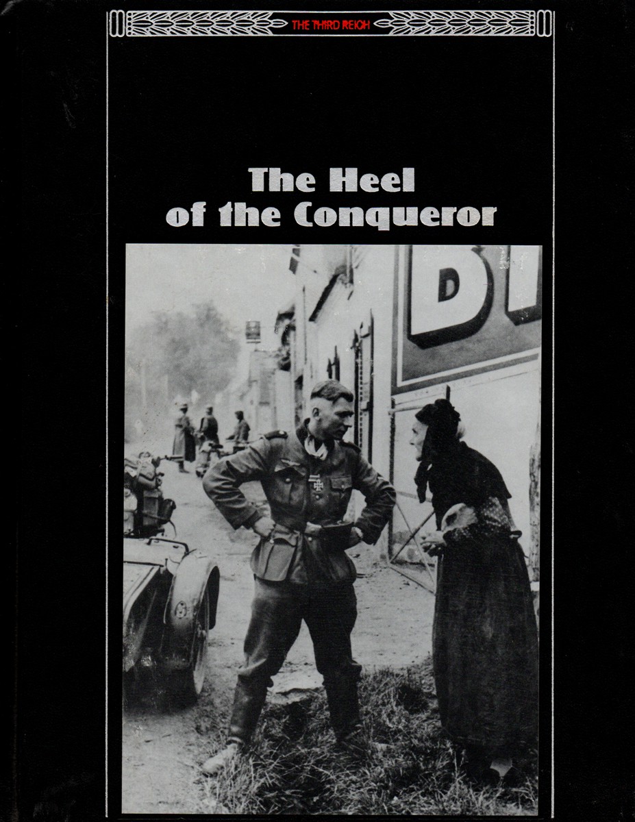 The Heel of the Conqueror