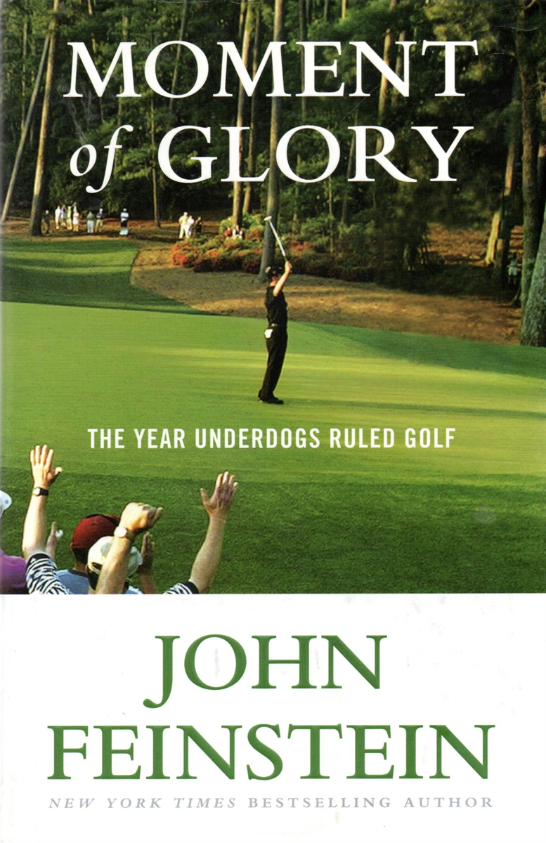 Moment of Glory The Year Underdogs Ruled Golf