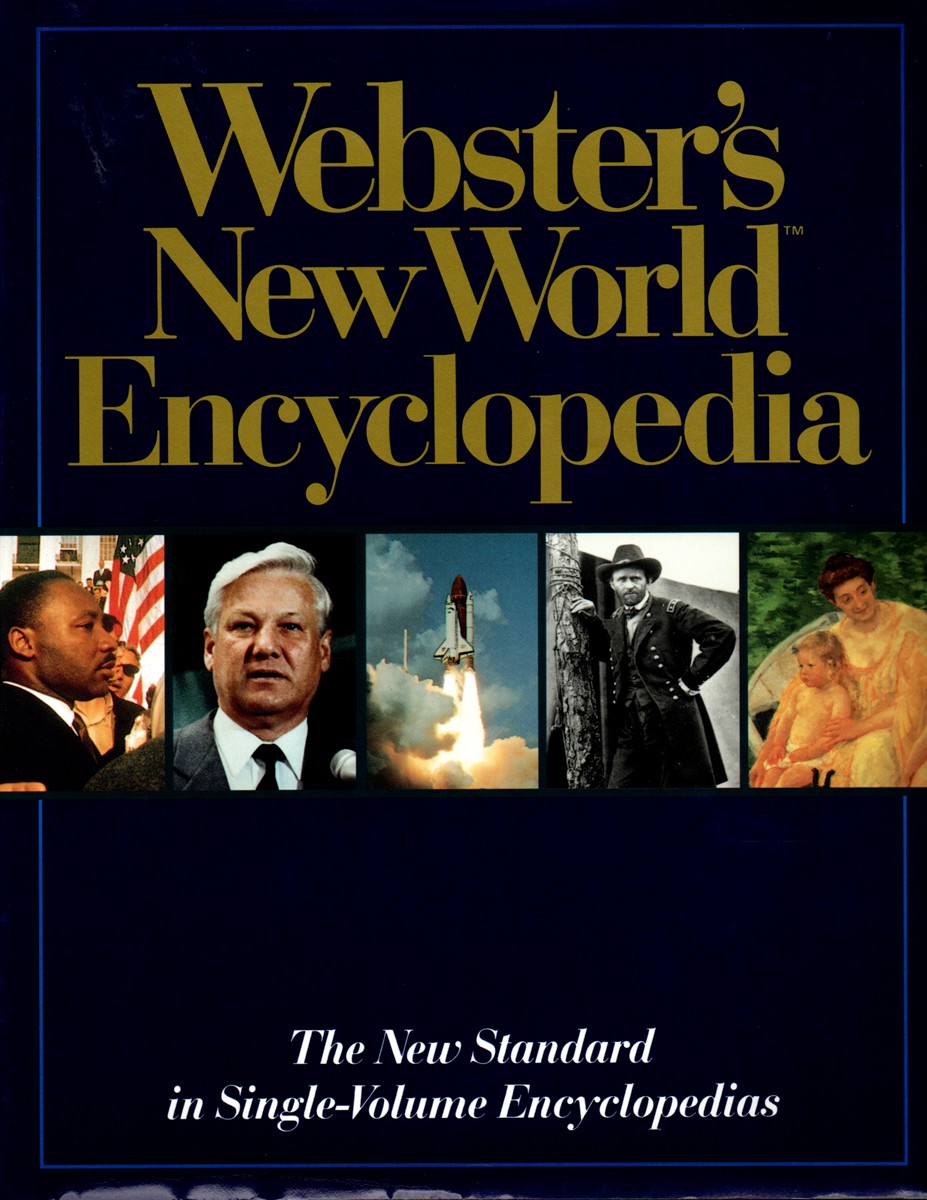 Webster's New World Encyclopedia The New Standard in Single Volume Encyclopedias