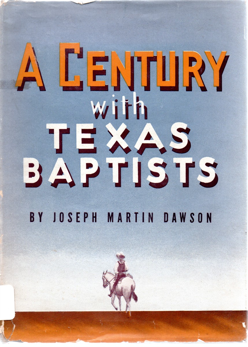 A Century with Texas Baptists