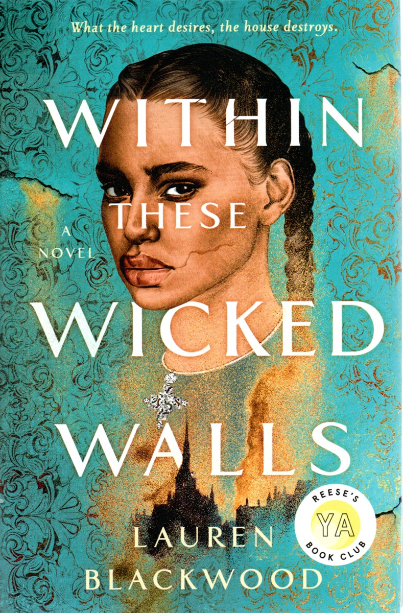 Within These Wicked Walls