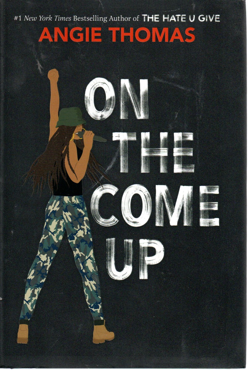 On the Come Up by Angie Thomas