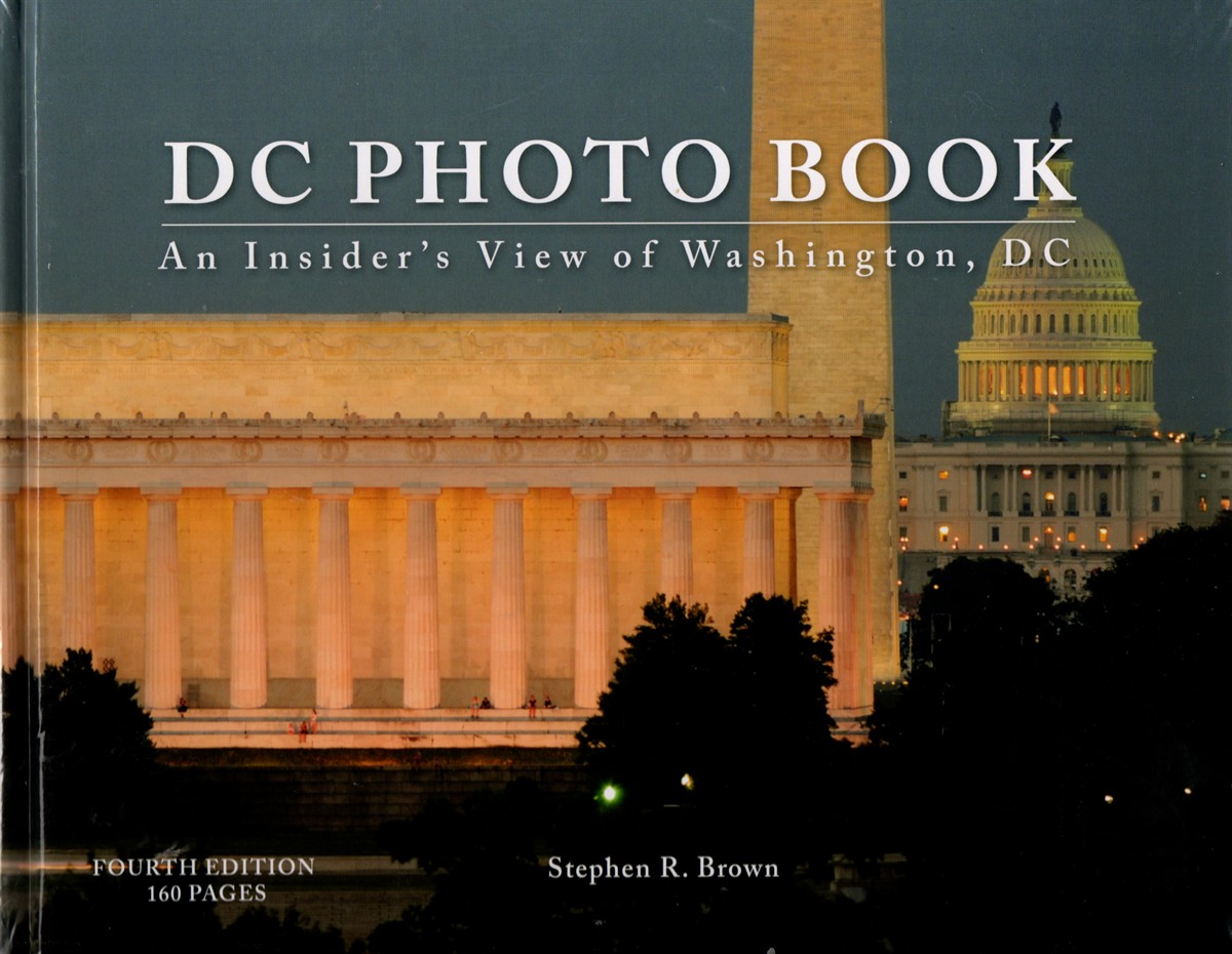 DC Photo Book - an Insider's View of Washington, DC