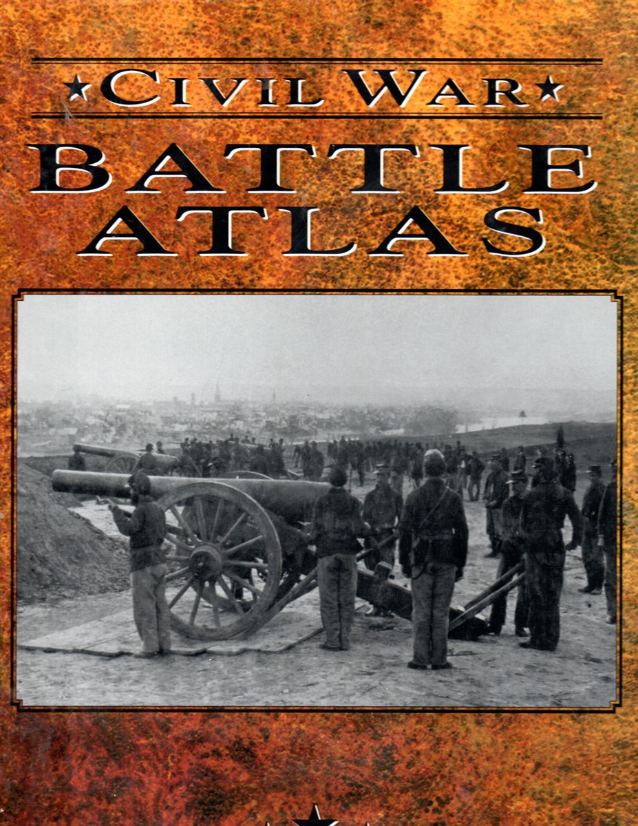 Echoes of Glory Civil War Battle Atlas