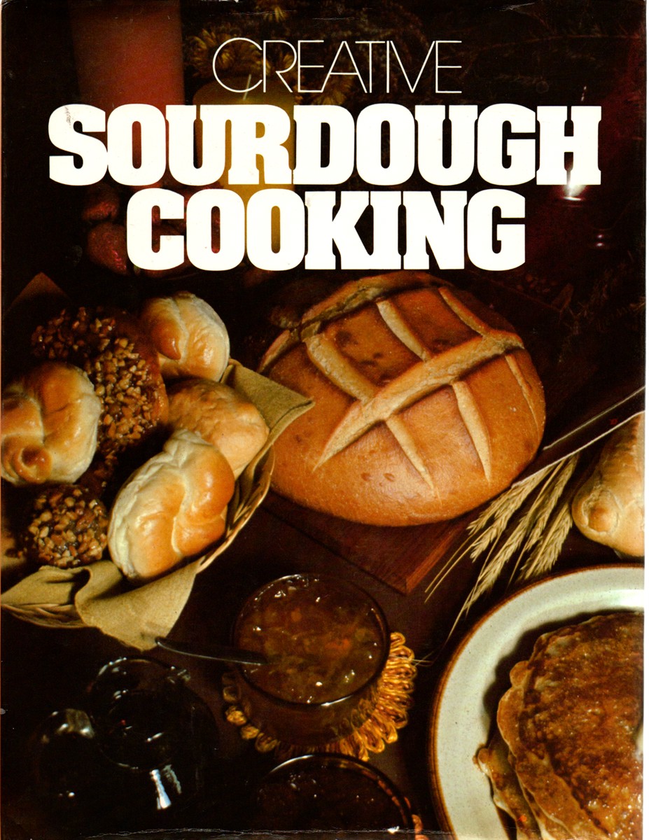 Creative Sourdough Cooking