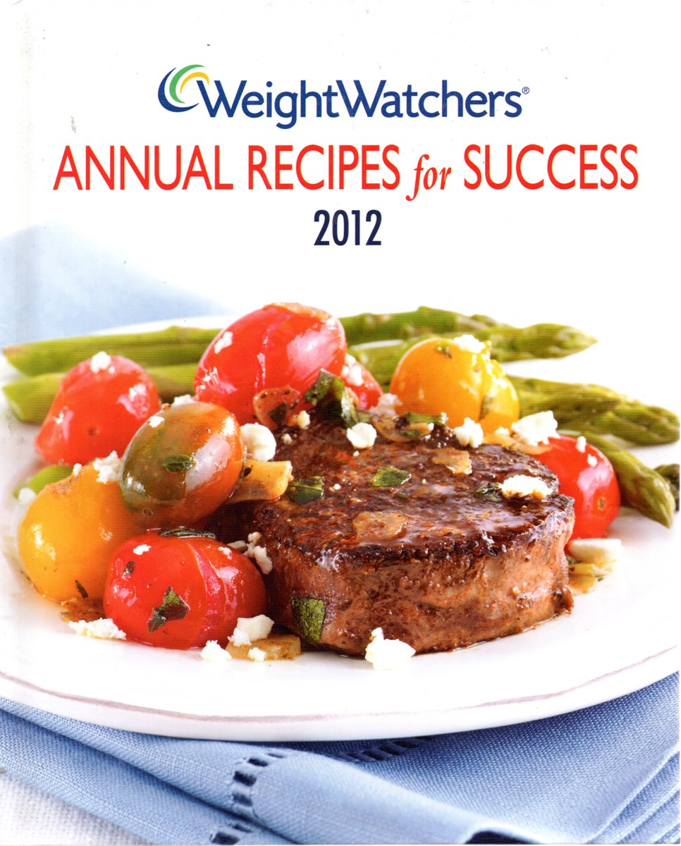 Weight Watchers Annual Recipes for Success 2012