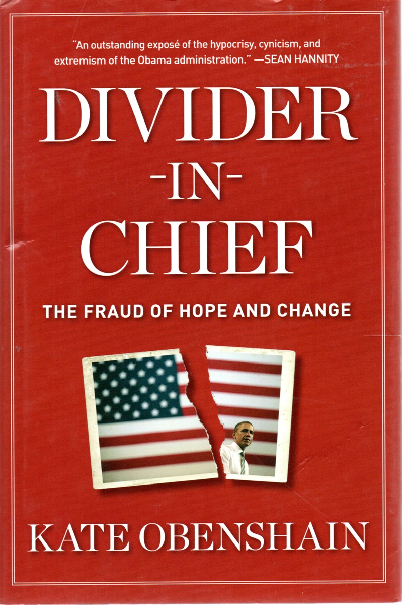 Image for Divider-In-Chief; The Fraud of Hope and Change Divider-In-Chief; The Fraud of Hope and Change