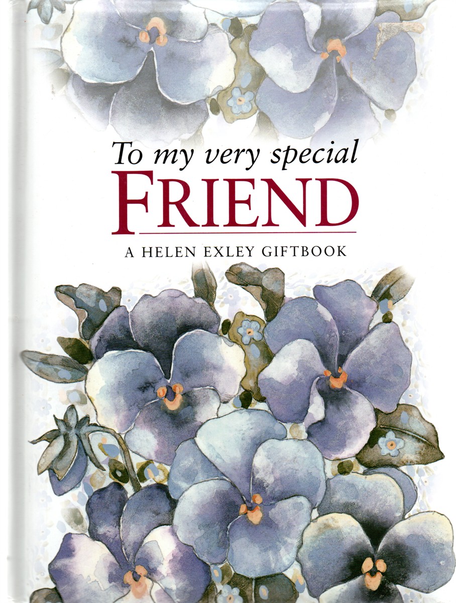 To My Very Special Friend