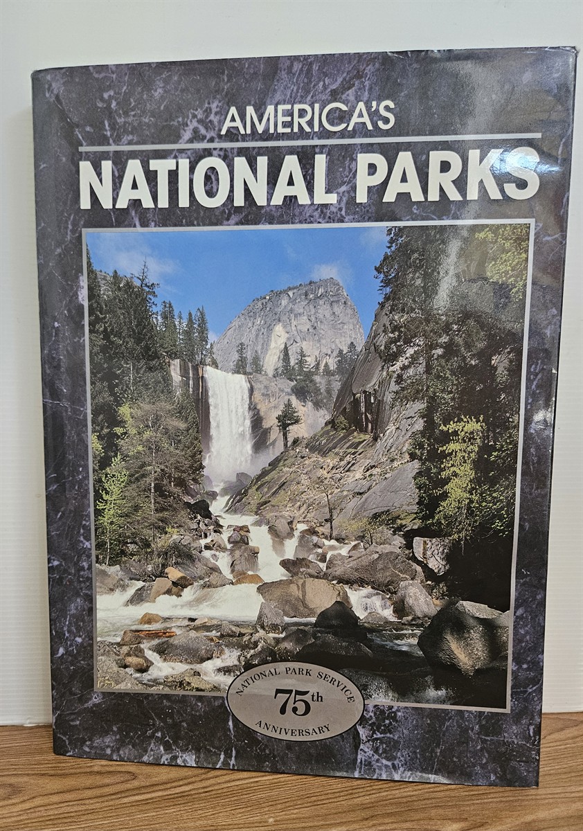 America's National Parks National Park Service 75th Anniversary
