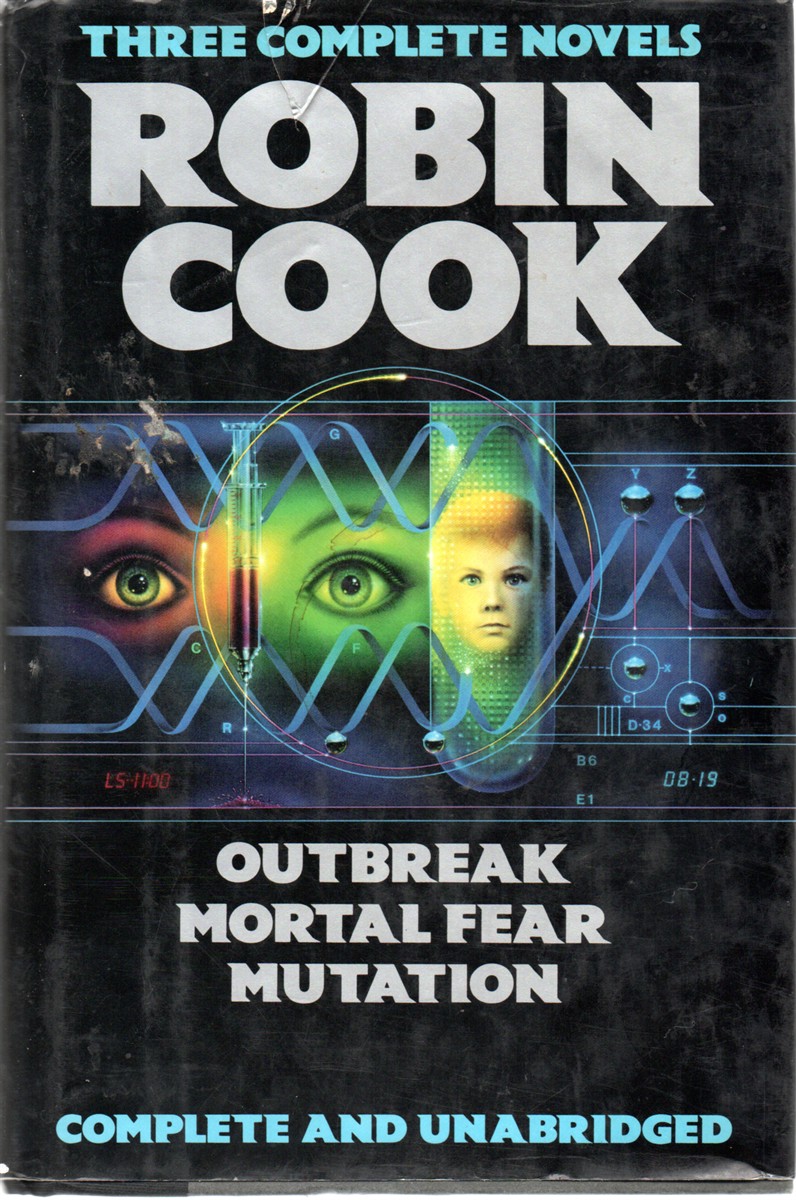 Outbreak, Mortal Fear, Mutation Three Complete Novels