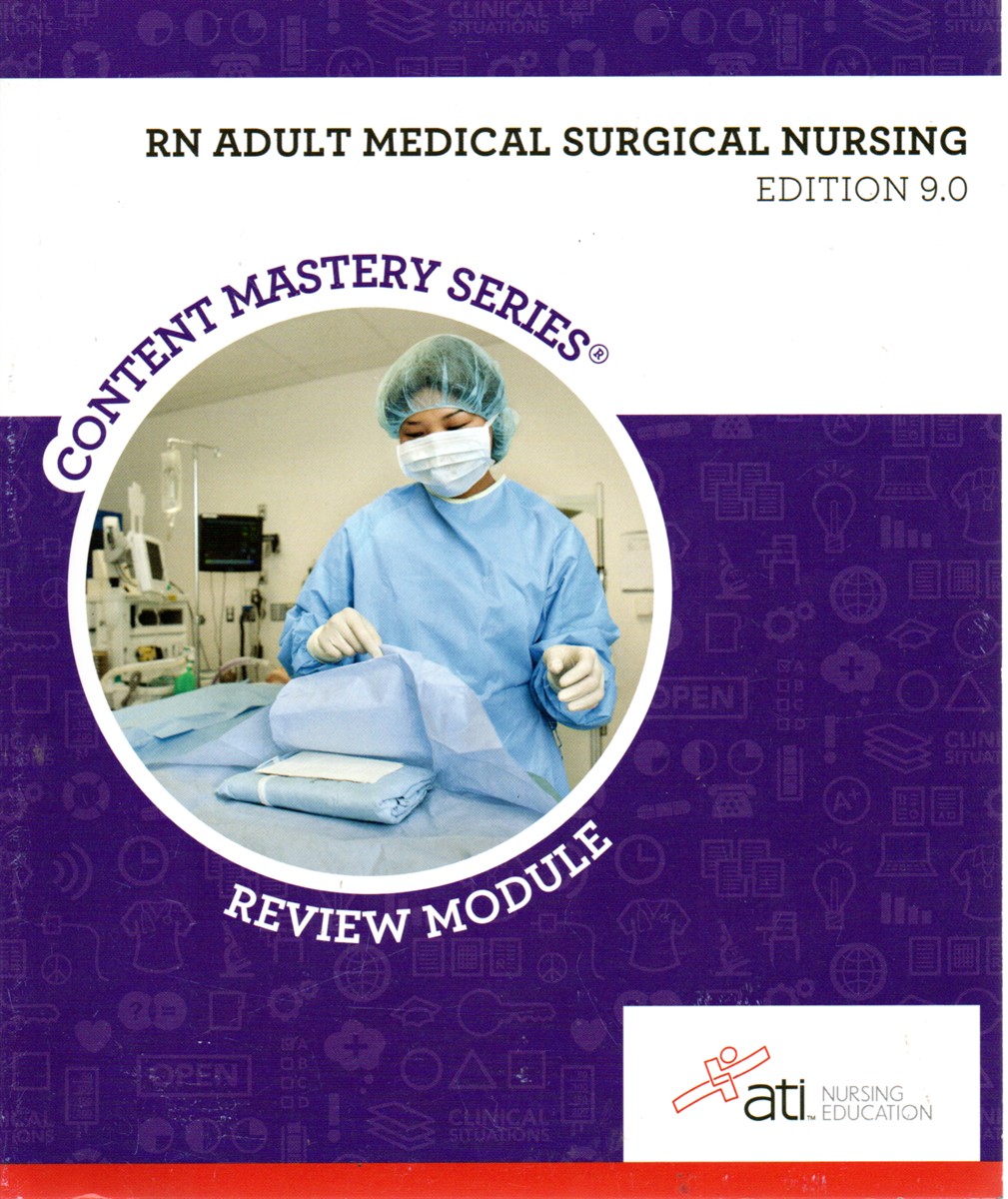 RN Adult Medical Surgical Nursing