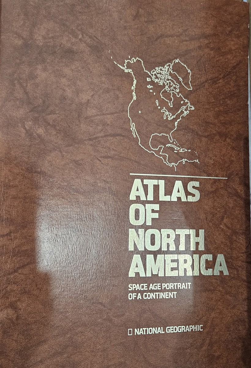Atlas of North America Space Age Portrait of a Continent