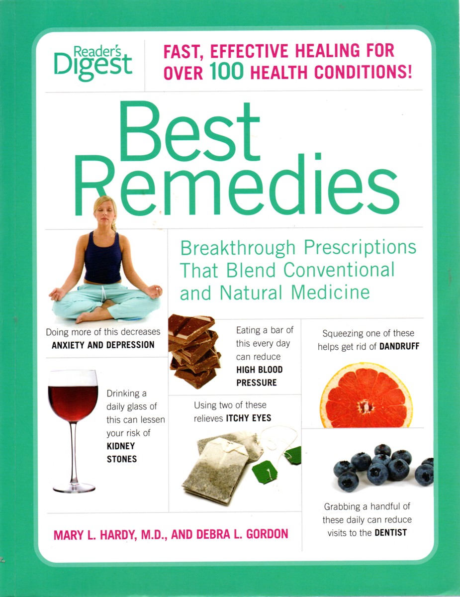 Best Remedies Fast, Effective Healing for over 100 Health Condition