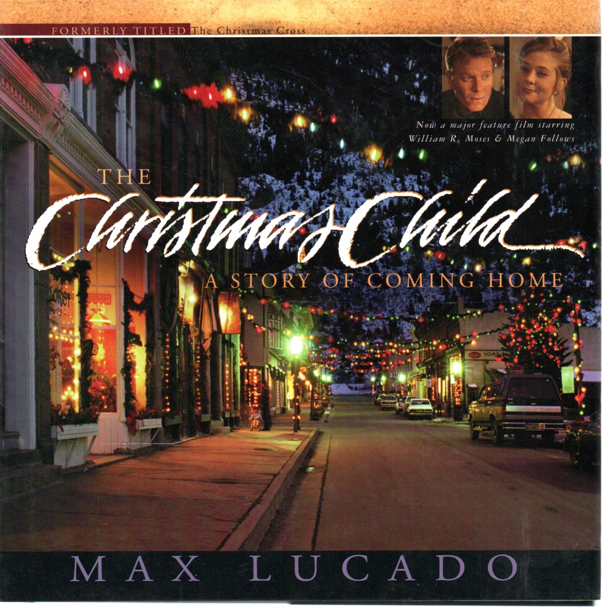 The Christmas Child A Story of Coming Home