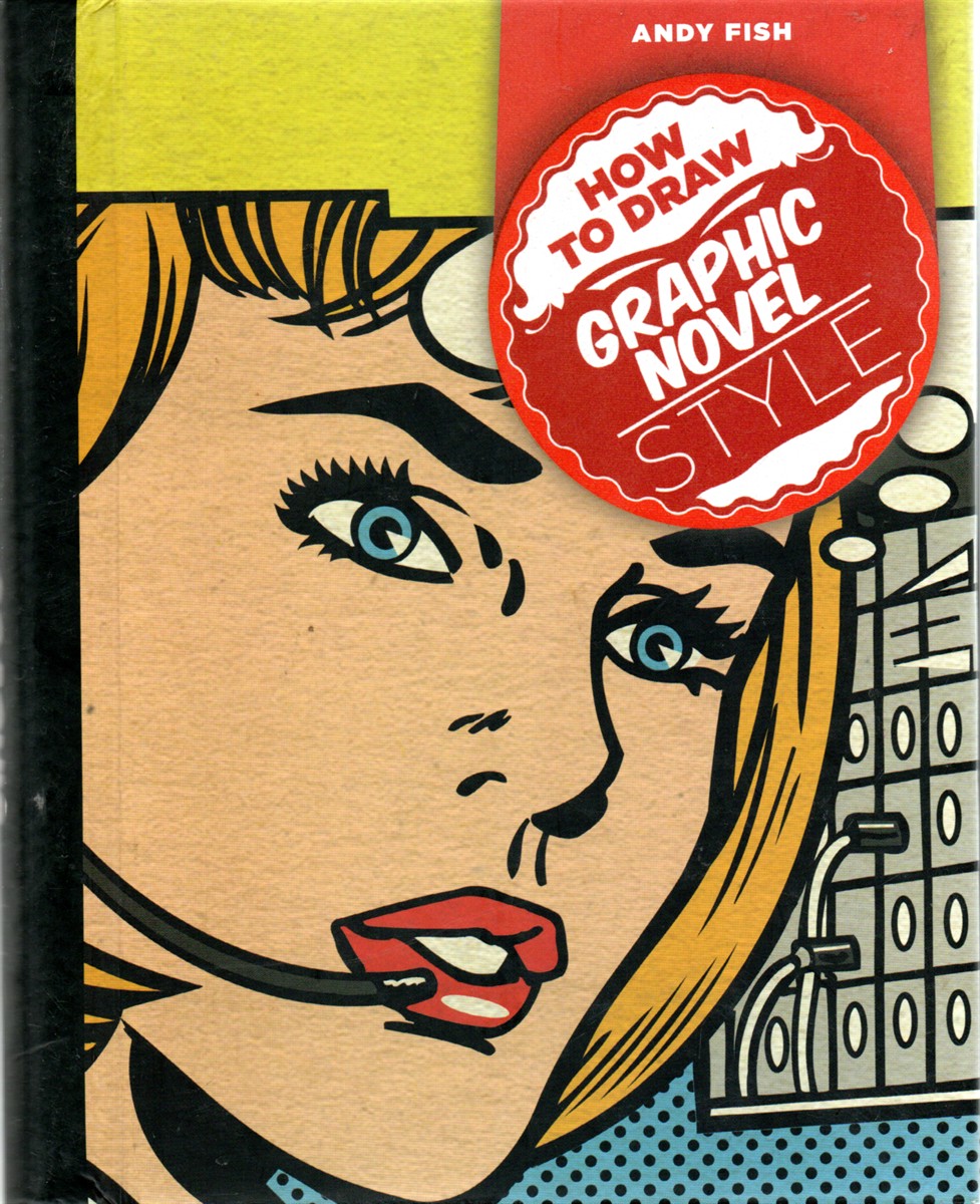 How to Draw Graphic Novel Style