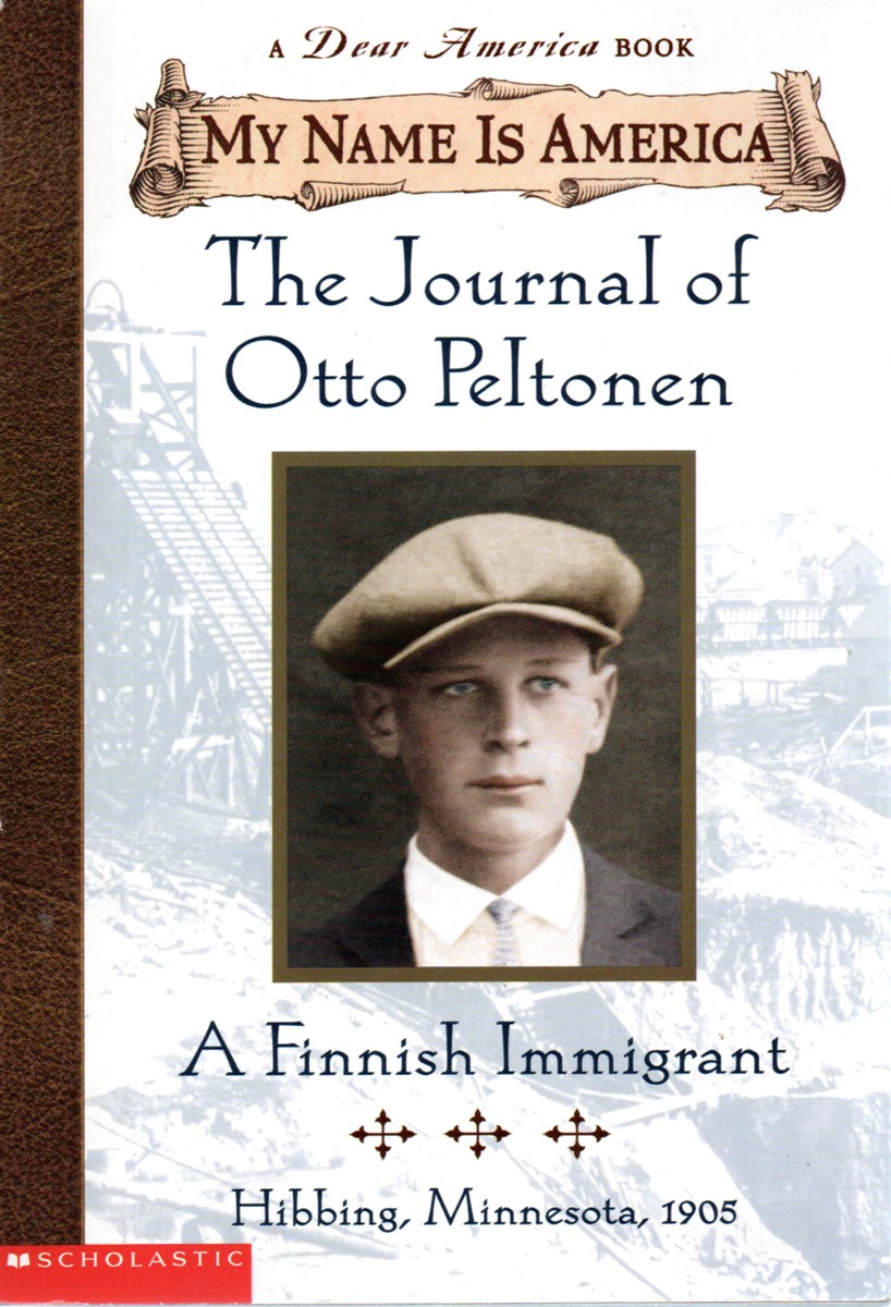 The Journal of Otto Peltonen A Finnish Immigrant