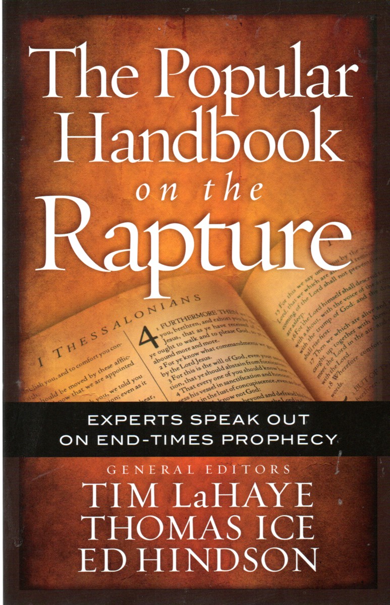The Popular Handbook on the Rapture Experts Speak out on End-Times Prophecy