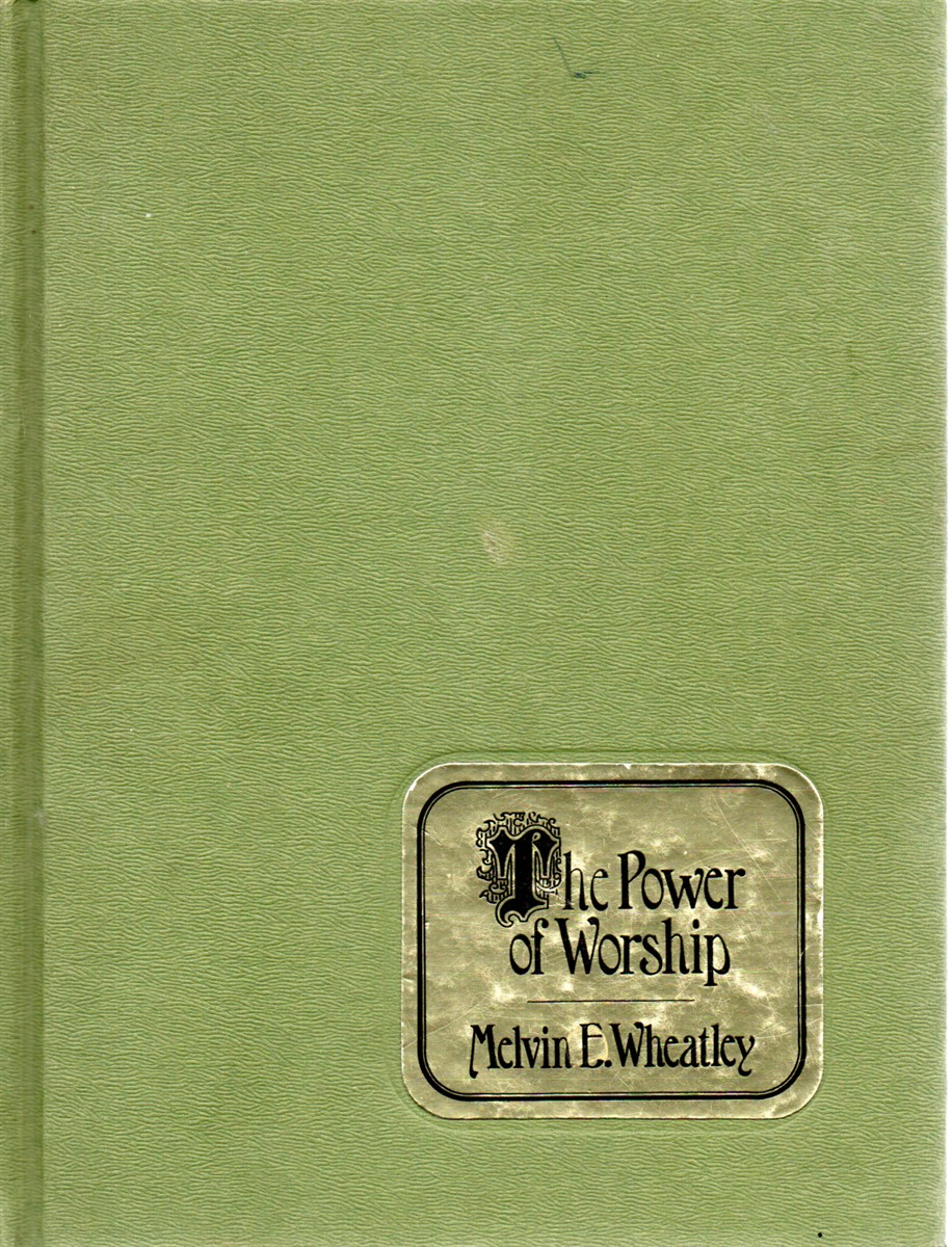 The Power of Worship