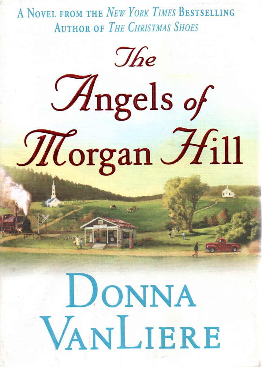 The Angels of Morgan Hill