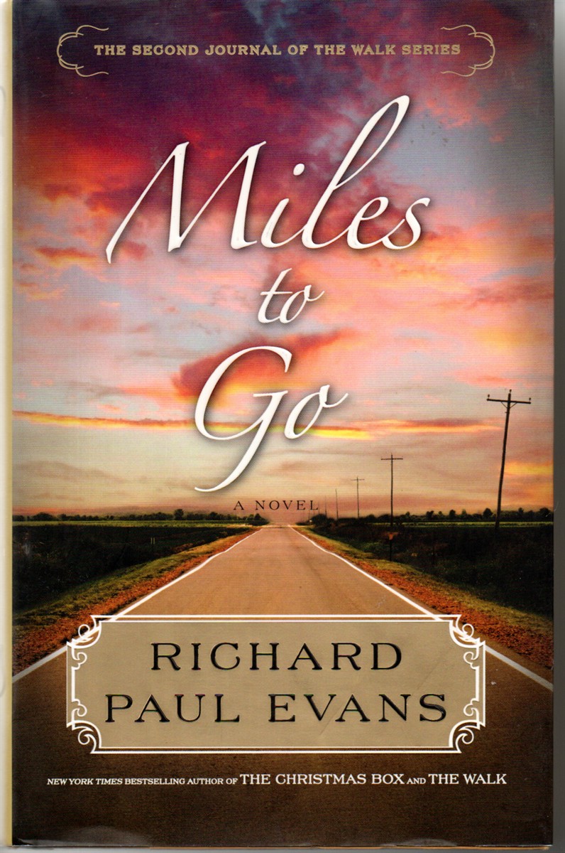 Miles to Go The Second Journal of the Walk Series