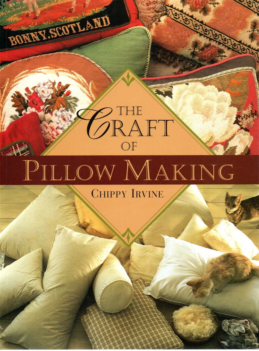 The Craft of Pillow Making