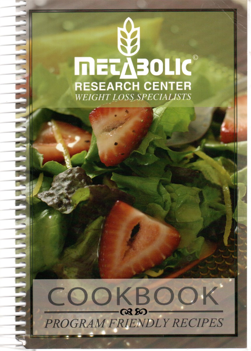 Metabolic Research Center Weight Loss Specialists Cookbook