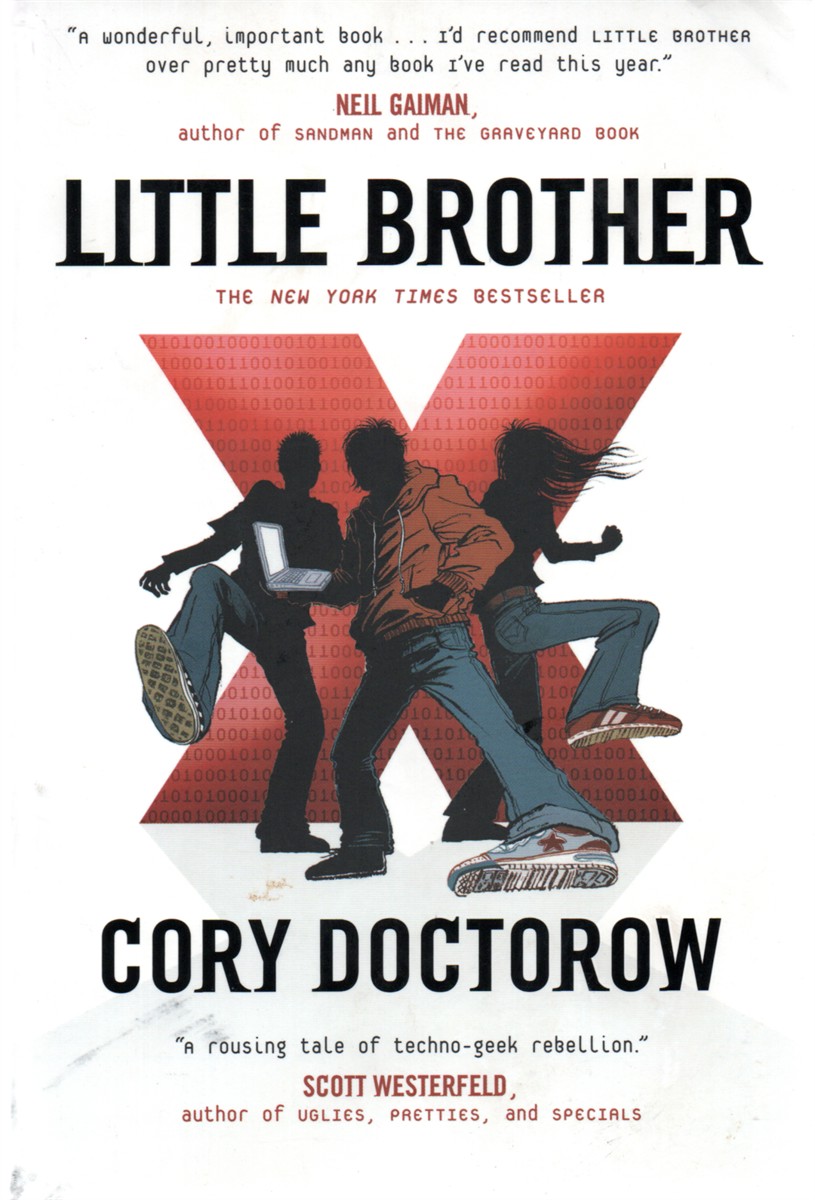 Little Brother A Rousing Tale of Techno-Geek Rebellion