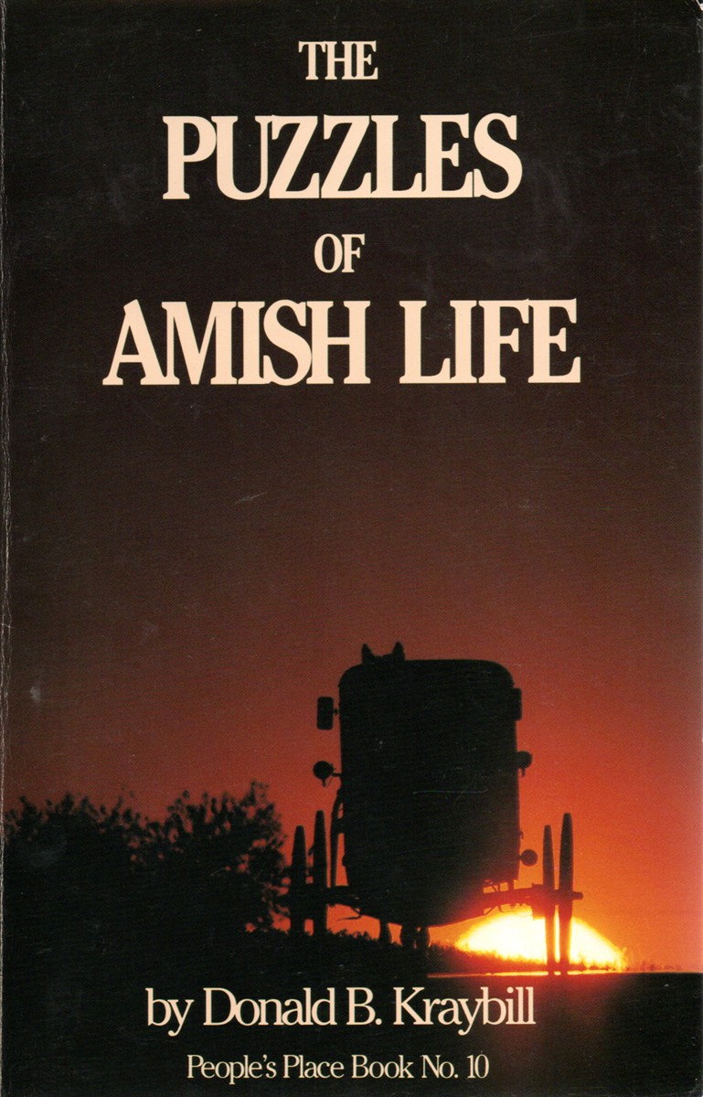 The Puzzles of Amish Life People's Place Book No. 10