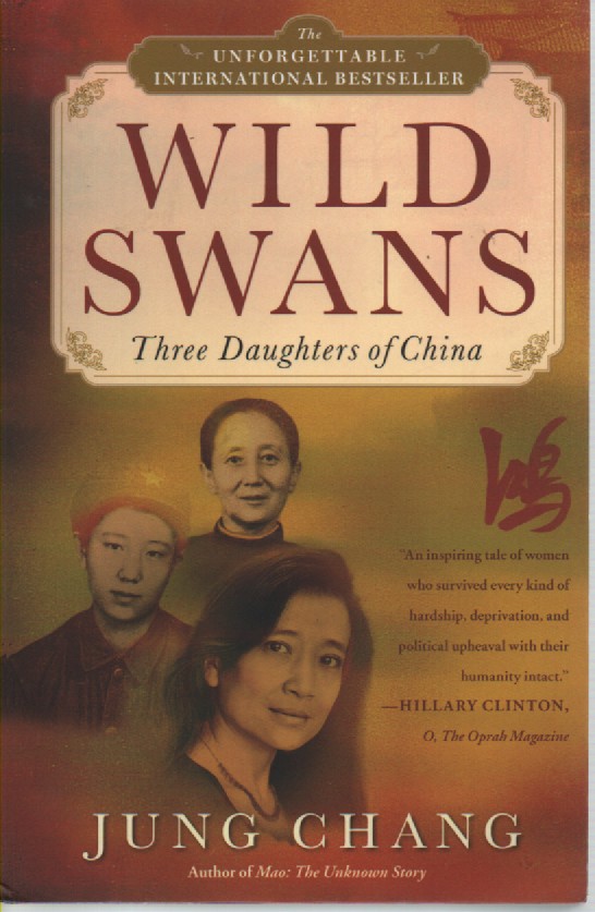Wild Swans Three Daughters of China
