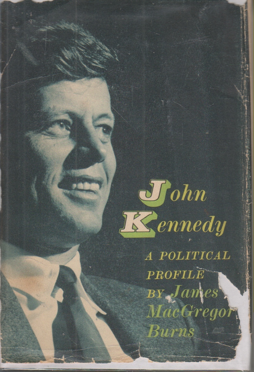 Image for John Kennedy A Political Profile
