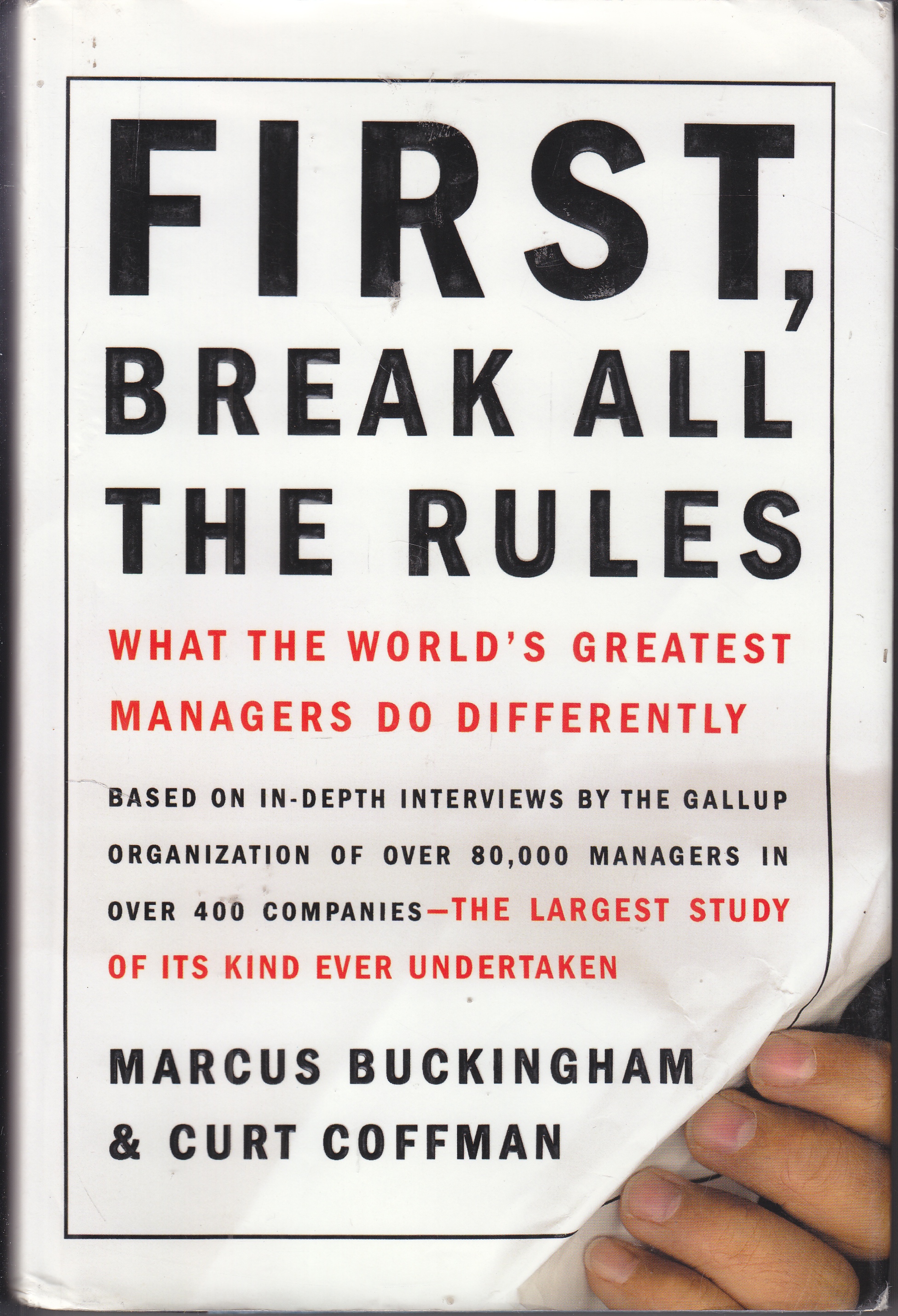 Image for First, Break all the Rules What the World's Greatest Managers Do Differently