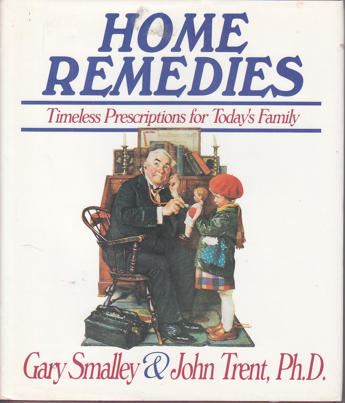 Image for Home Remedies Timeless Prescriptions for Today's Family
