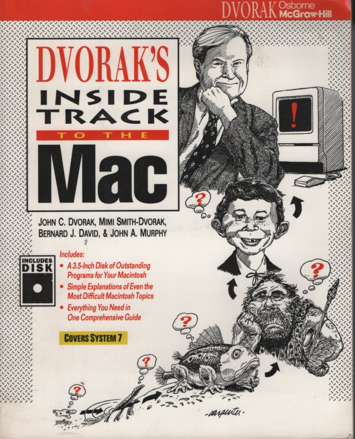 Image for Dvorak's Inside Track to the Mac Includes Disk