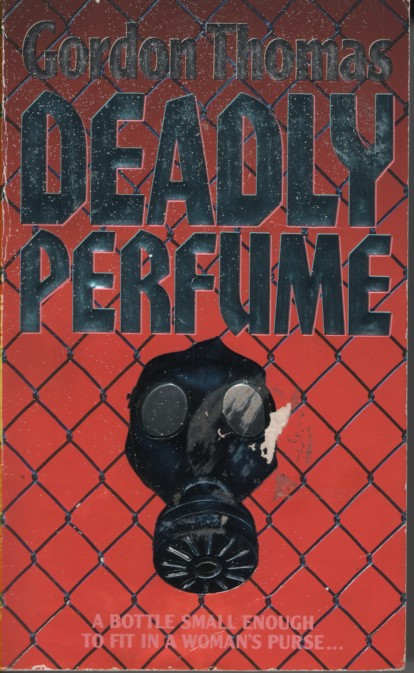 Image for Deadly Perfume A Bottle Small Enough to Fit in a Woman's Purse