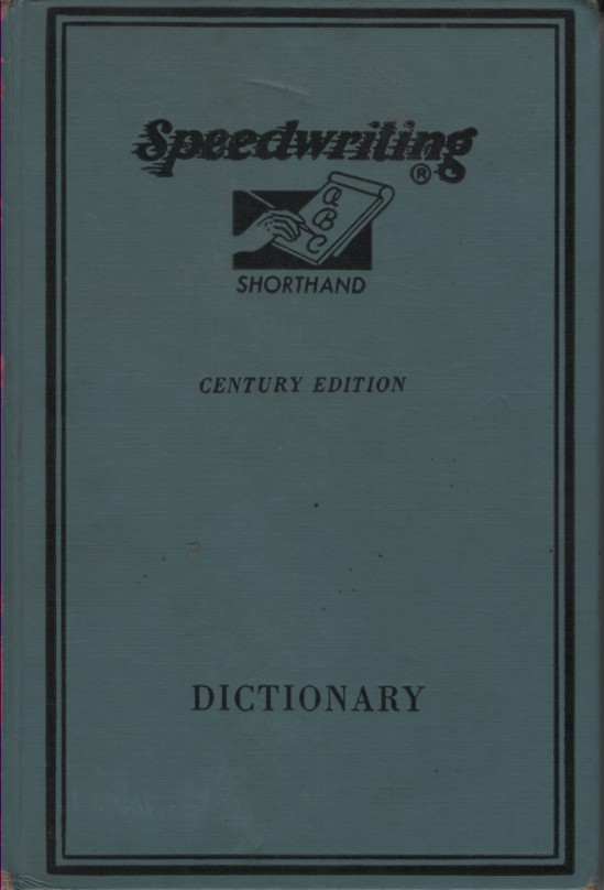 Image for Speedwriting Shorthand Dictionary, Century Edition