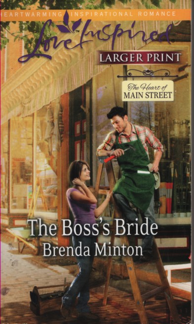 The Boss's Bride; The Heart of Main Street