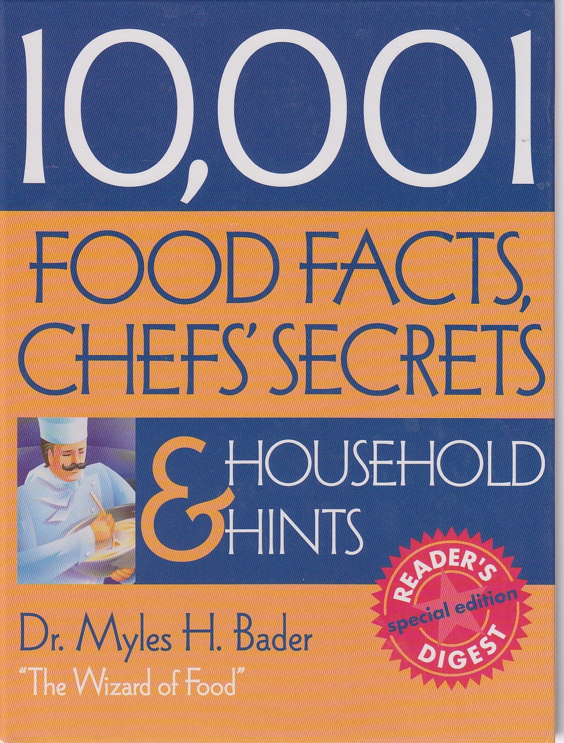 Image for 10,001 Food Facts, Chefs' Secrets, and Household Hints
